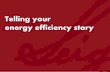 Effectively leveraging your energy efficiency story