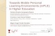Towards Mobile Personal Learning Environments (MPLE) in Higher Education