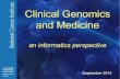 Clinical Genomics and Medicine