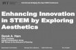 Enhancing Innovation in STEM by Exploring Aesthetics