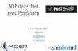 Eric Moreau: AOP in .Net sing PostSharp