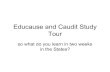 Educause and Caudit study tour 2007