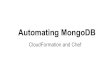 MongoDB, Cloudformation and Chef
