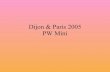 Dijon & paris 2005