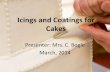 Icings and coatings