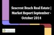 Seacrest Beach Real Estate | Market Report September - October 2014