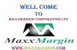 Maxxmargin corporation Ltd.