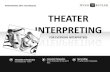 Performing Arts Interpreting for Everyday Interpreting