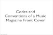 Codes and Conventions of a Music Magazine's Front Cover