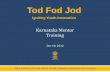 Tod Fod Jod Mentor Training - Karnataka