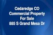 Cedaredge CO Commercial Property For Sale - 885 S Grand Mesa Dr