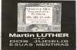 Martinho lutero   dos judeus e suas mentiras