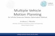 Multiple Vehicle Motion Planning: An Infinite Diminsion Newton Optimization Method