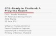 CCS Ready in Thailand: A Progress Report - Boonrasri Tongpenyai