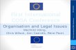 Thursday Workshop. Organisation and legal issues. M. Höing, C. Wilson, A. Castrels, R. Poort