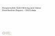 2014 Responsible Gold Mining and Value Distribution report