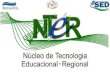 Formação Prof Gerenciadores NTE Regional