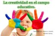 Importancia de la creatividad, caracterizar la creatividad en el preescolar