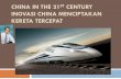 China in the 21st century inovasi china menciptakan kereta tercepat