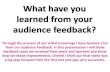 Audience feedback evaluation question