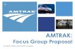 Amtrak - Focus Group Proposal