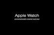 Apple Watch Overview