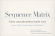 Sequence Matrix: Gene concatenation made easy