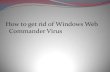 How to get rid of windows web commander virus