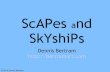 Scapes And Skyships