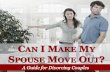 Can I Make My Spouse Move Out?