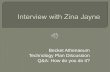 Interview with Zina Jayne, Becket