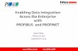 Enabling data integration across the enterprise with profibus and profinet   dale fittes