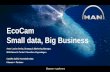 EcoCam - Small data, Big Business
