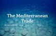 Liam's mediterranean trade