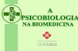Estudo da Habilitação Biomédica em Psicobiologia