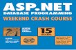 Asp.Net Database Programming Weekend Crash Course