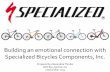 Building an emotional connection with Specialized Bicycles, Thrubis