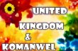 4.4 UNITED KINGDOM & KOMANWEL { SEJARAH STPM PENGGAL 1}