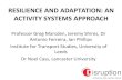 Resilience and Adaptation: an activity systems approach