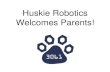 2014 Huskie Robotics Parent Kickoff