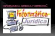 Informatica juridica y derecho diapositivas