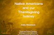 Native americans and our thanksgiving holiday