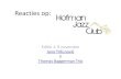 Reacties Hofman Jazz Club 9 november