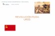 Presentación: La Revolucion Rusa