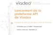 Viadeo API Presentation - Salesforce, NetAnswer, 3scale, Graph API Viadeo