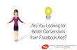 Achieve Better Conversions Using Custom Audiences in Facebook Ads