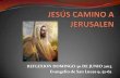 Jesús camino a jerusalen