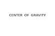 Center  of  Gravity