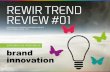 Rewir Trendreview  #01 - 2014