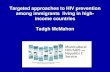Targeted approaches to HIV prevention among immigrants living in high- income countries